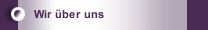 Wir &uuml;ber uns