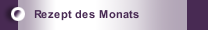 Rezept des Monats